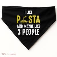 I Like Pasta And Maybe Like 3 People Pasta Lovers Great Gift USA-Made Doggie Bandana thumb 0
