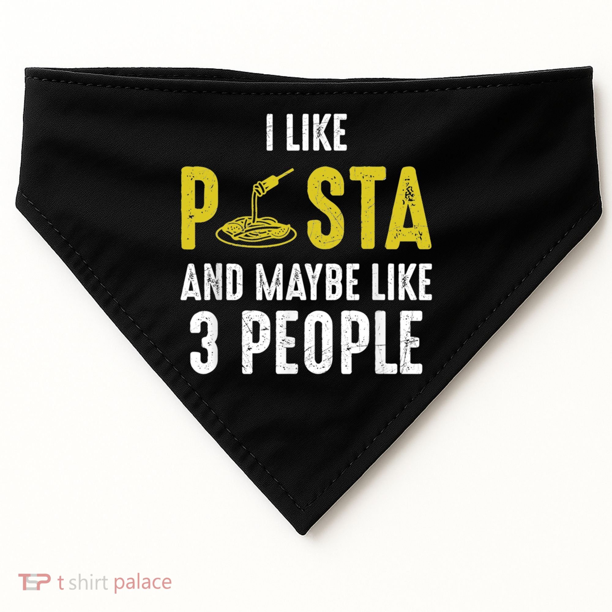 I Like Pasta And Maybe Like 3 People Pasta Lovers Great Gift USA-Made Doggie Bandana