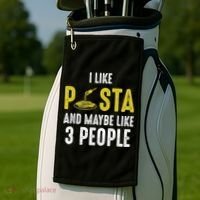 I Like Pasta And Maybe Like 3 People Pasta Lovers Great Gift Golf Towel thumb 2