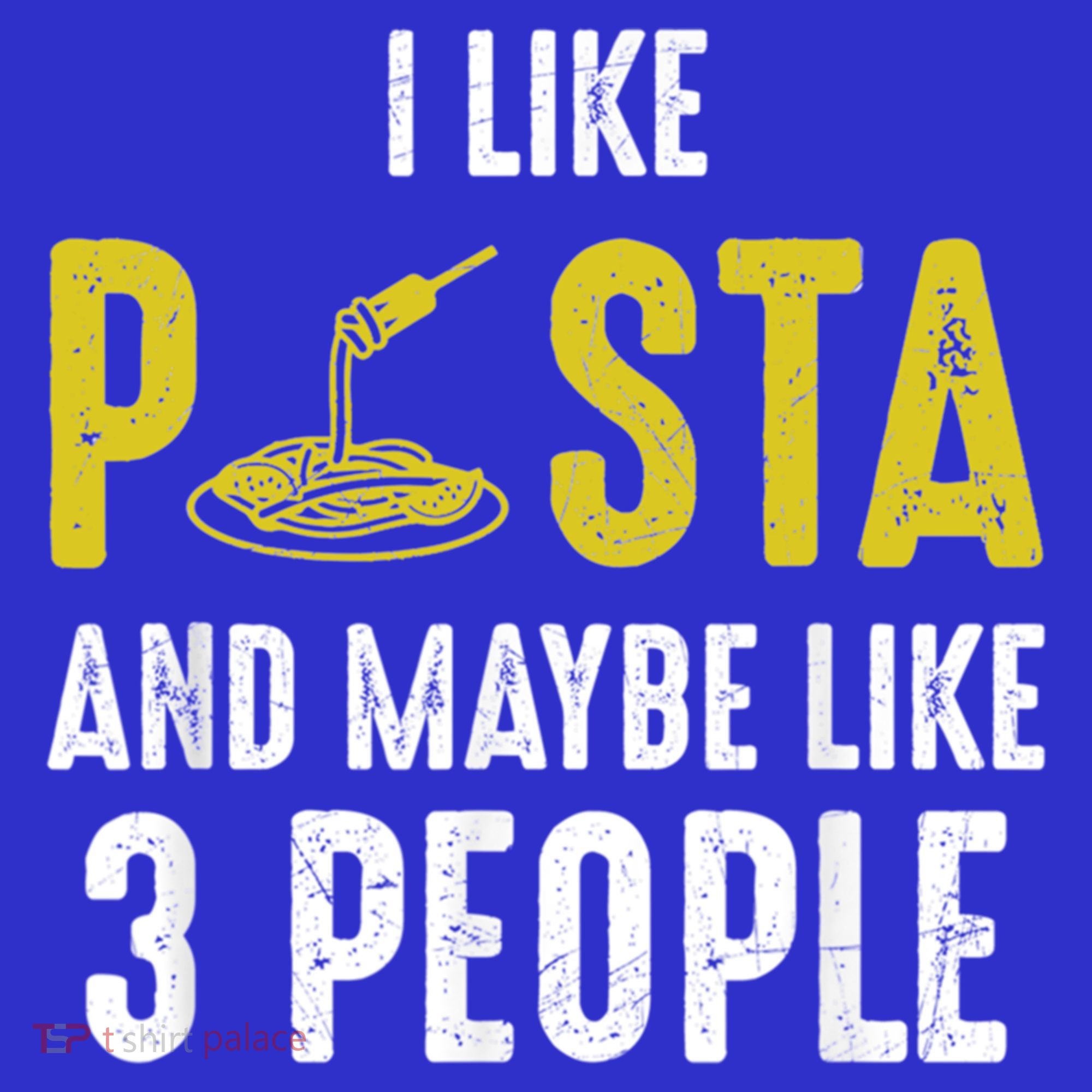 I Like Pasta And Maybe Like 3 People Pasta Lovers Great Gift Women's Tank Top