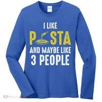 I Like Pasta And Maybe Like 3 People Pasta Lovers Great Gift Women's Long Sleeve Shirt thumb 0