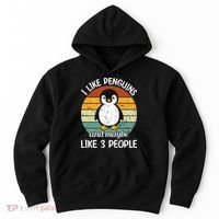 I Like Penguins And Maybe Like 3 People Hoodie thumb 0
