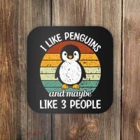 I Like Penguins And Maybe Like 3 People Coaster thumb 0