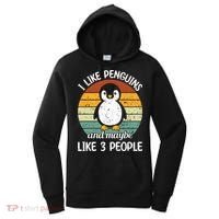 I Like Penguins And Maybe Like 3 People Women's Hoodie thumb 0