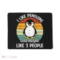 I Like Penguins And Maybe Like 3 People Mousepad thumb 0