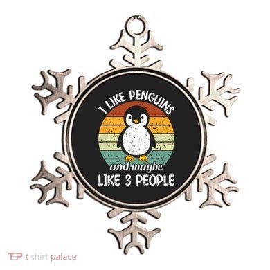 I Like Penguins And Maybe Like 3 People Ornament