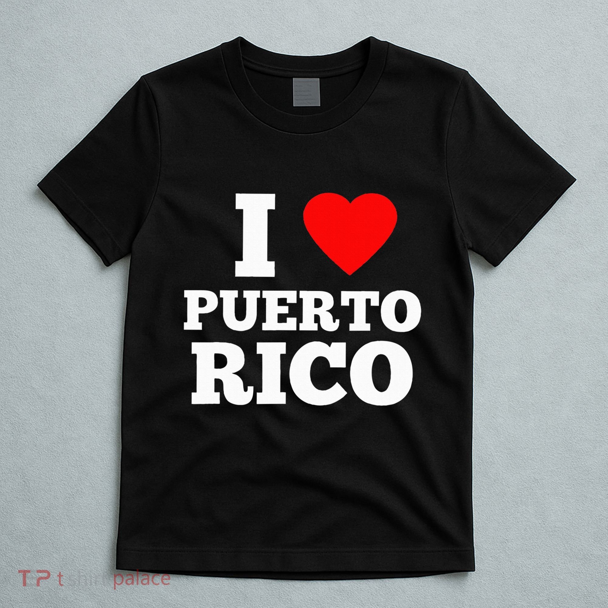 I Love Puerto Rico Usa T-Shirt