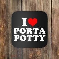 I Love Porta Potty Coaster thumb 0