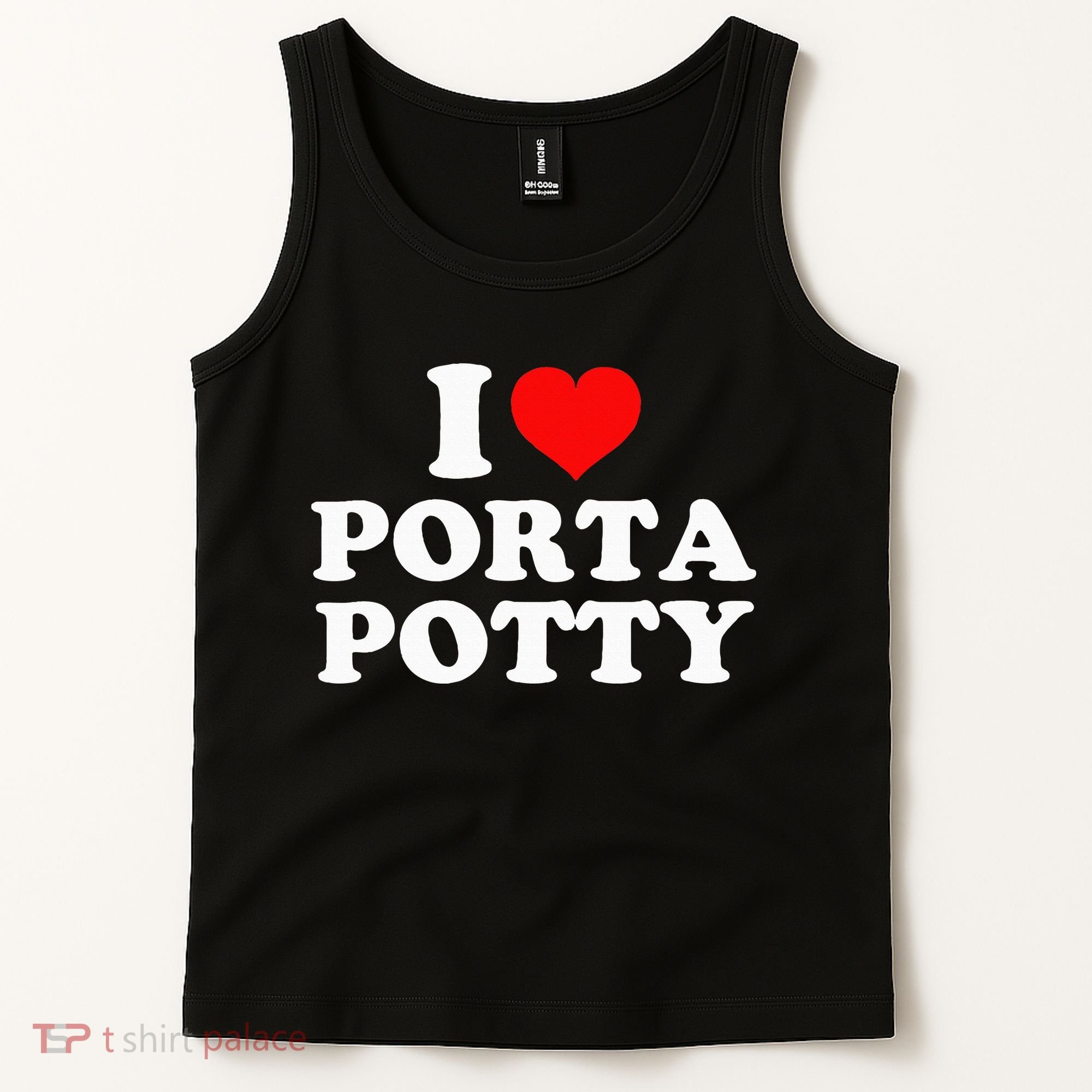 I Love Porta Potty Tank Top
