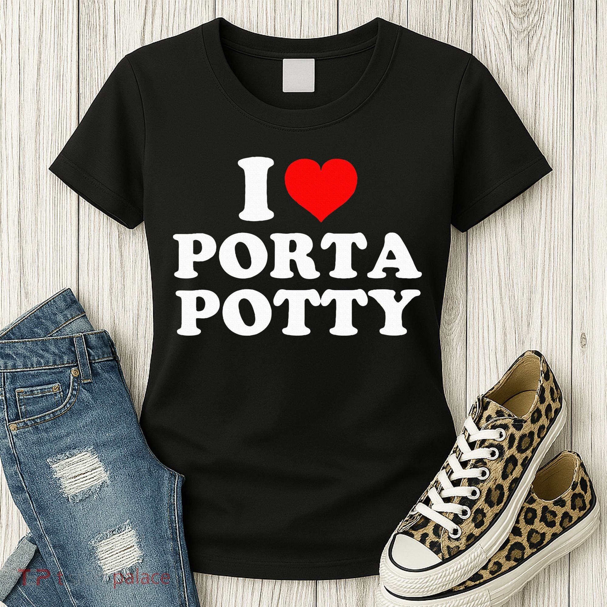 I Love Porta Potty Women's T-Shirt