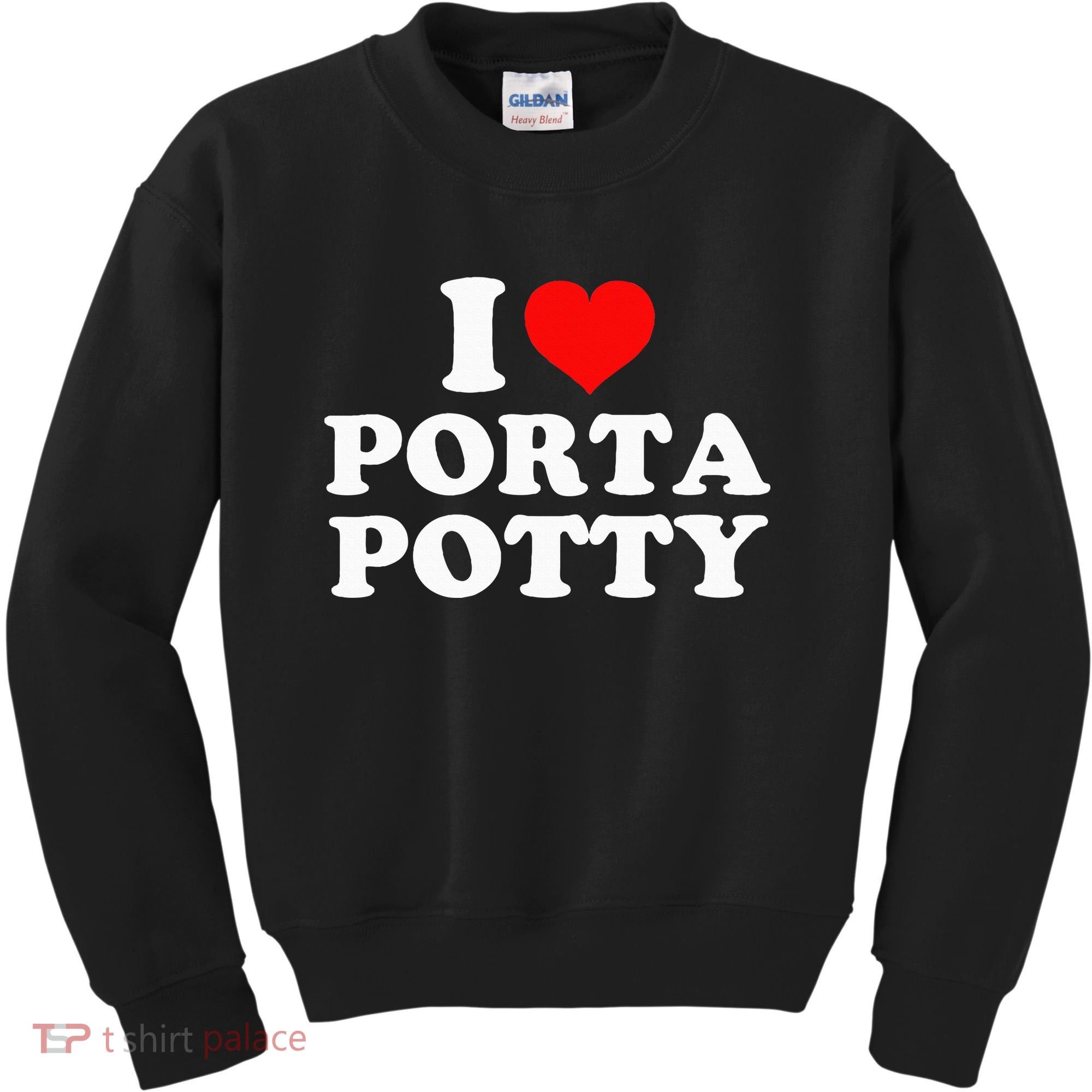 I Love Porta Potty Kids Sweatshirt