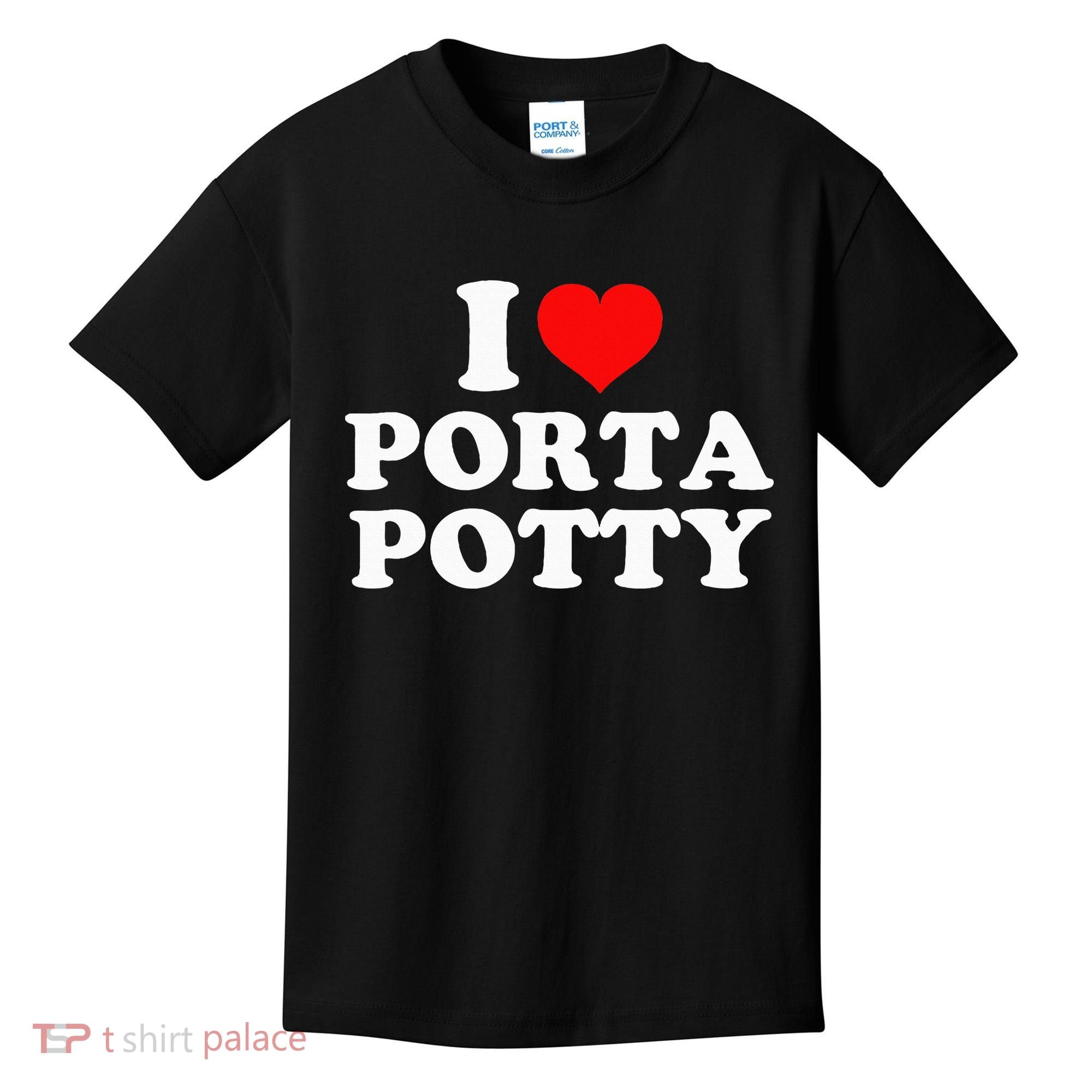 I Love Porta Potty Kids T-Shirt