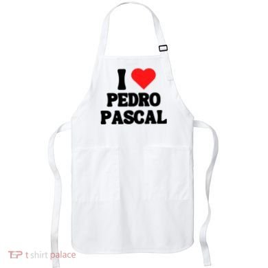 I Love Pedro Pascal Best Dad Ever Apron
