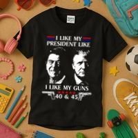 I Like President Like I Like My Guns 40 & 45 Kids T-Shirt thumb 3
