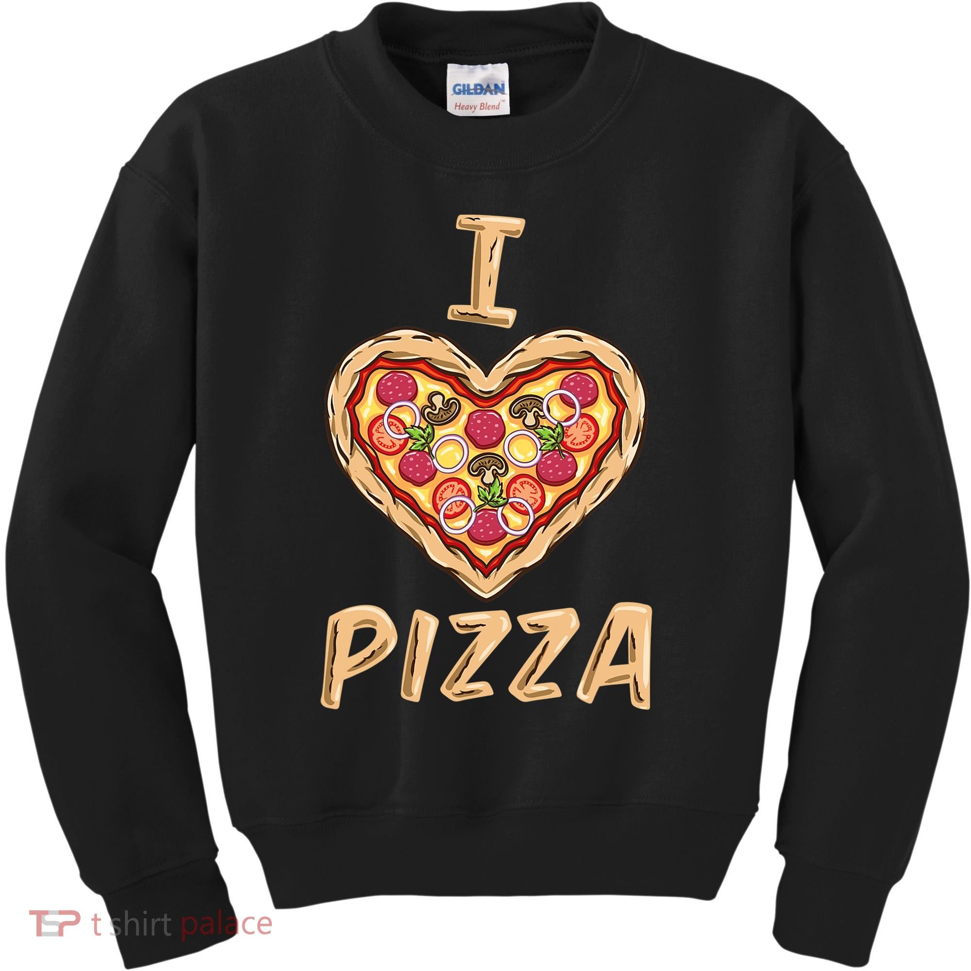 I Love Pizza for Pizza Lover Kids Sweatshirt