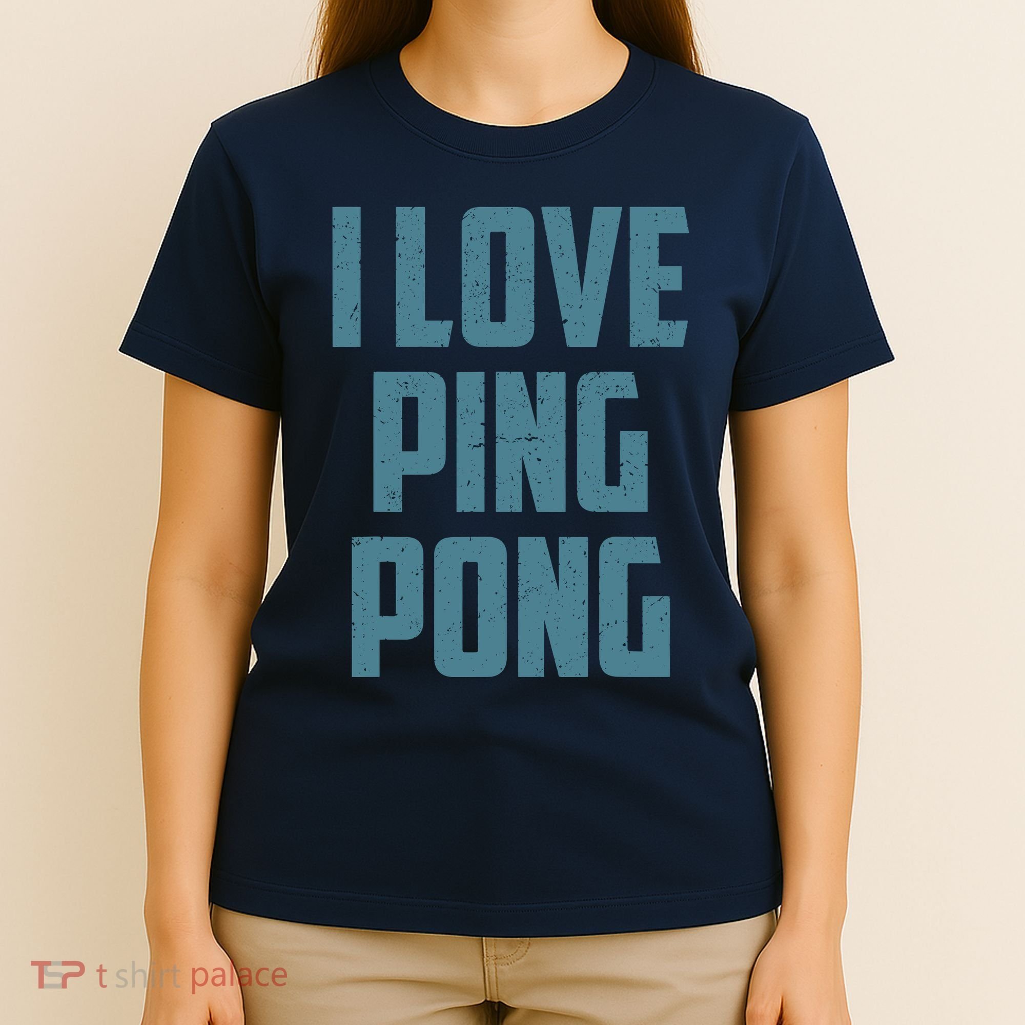 I Love Ping Pong Table Tennis Player Quote T-Shirt