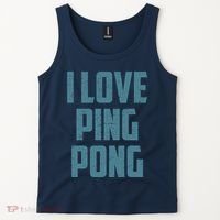 I Love Ping Pong Table Tennis Player Quote Tank Top thumb 2