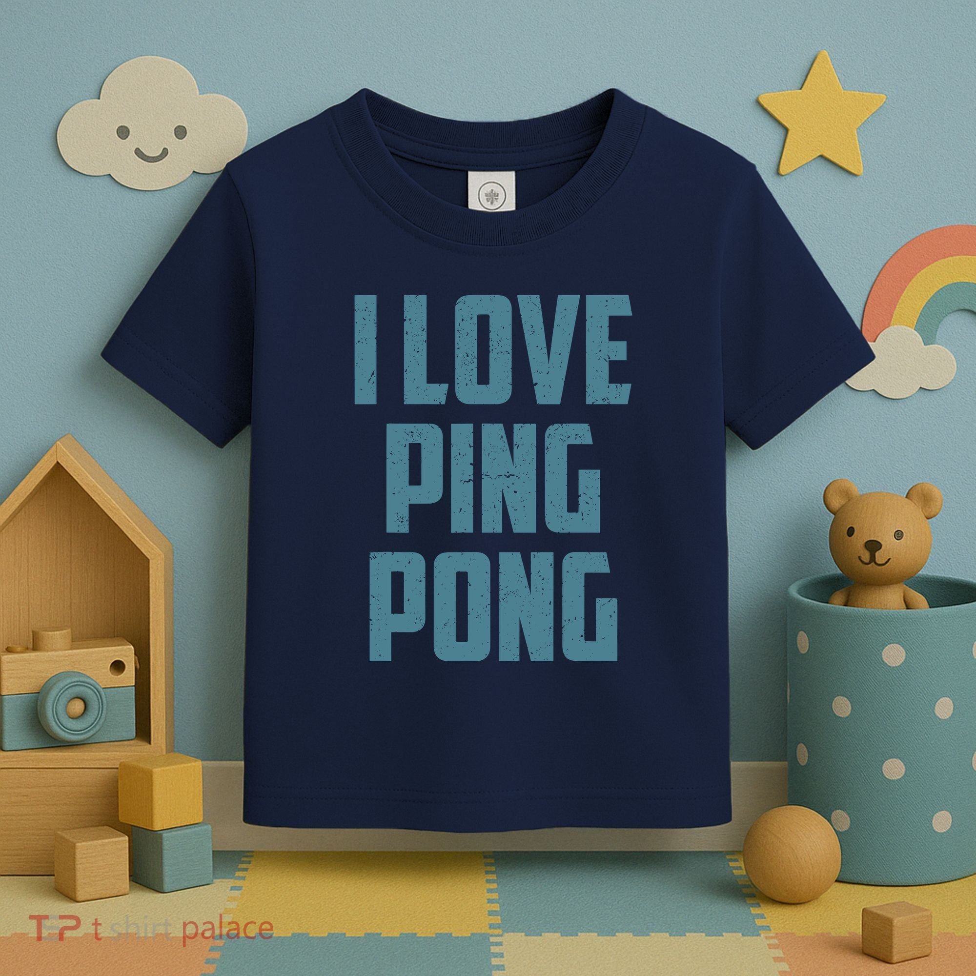 I Love Ping Pong Table Tennis Player Quote Toddler T-Shirt