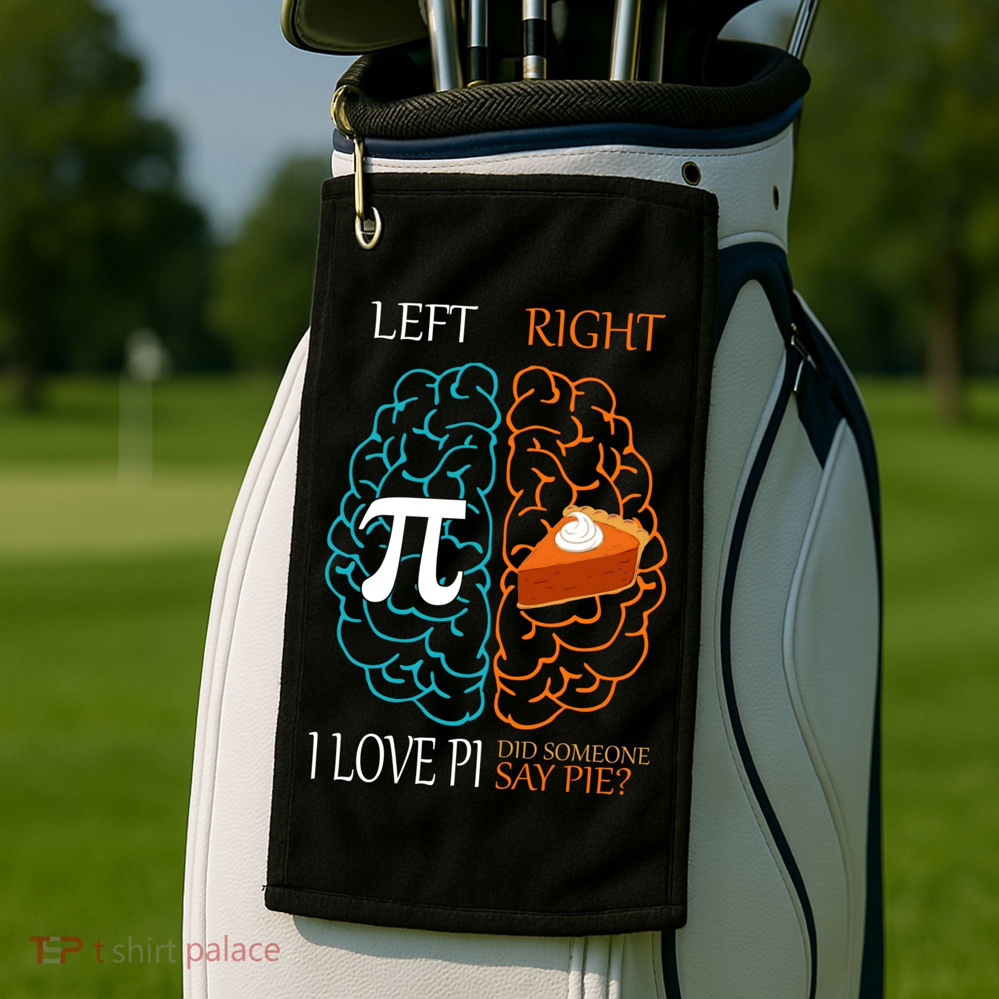I Love Pie Funny Brain Golf Towel