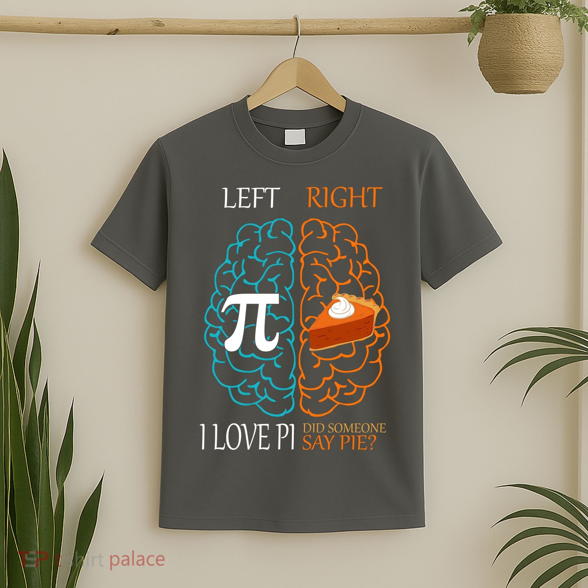 I Love Pie Funny Brain T-Shirt