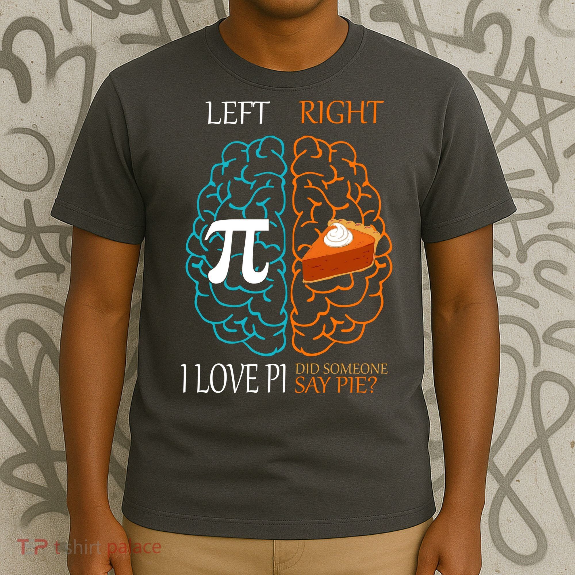 I Love Pie Funny Brain T-Shirt