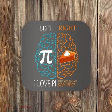 I Love Pie Funny Brain Coaster