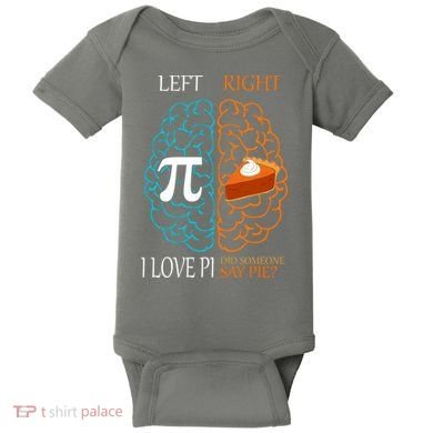 I Love Pie Funny Brain Baby Bodysuit