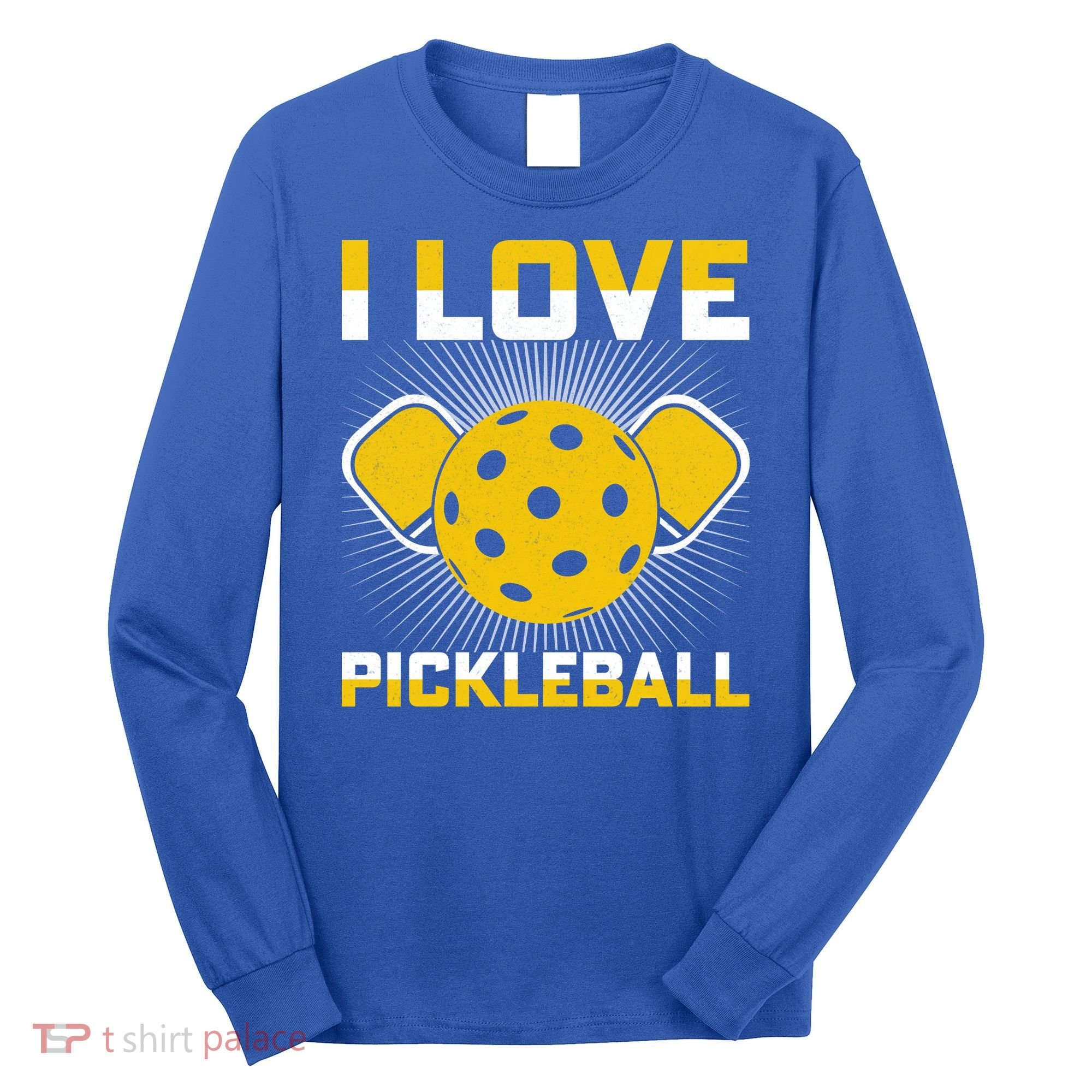 I Love Pickleball Paddle Long Sleeve Shirt