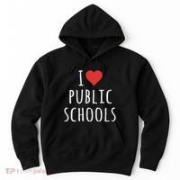 I Love Public Schools Hoodie thumb 0