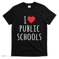 I Love Public Schools T-Shirt thumb 0