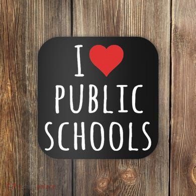 I Love Public Schools Coaster