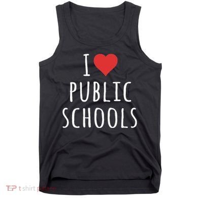 I Love Public Schools Tank Top