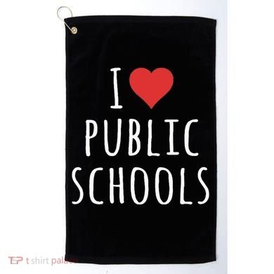 I Love Public Schools Golf Towel