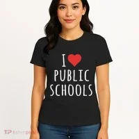 I Love Public Schools Women's T-Shirt thumb 4