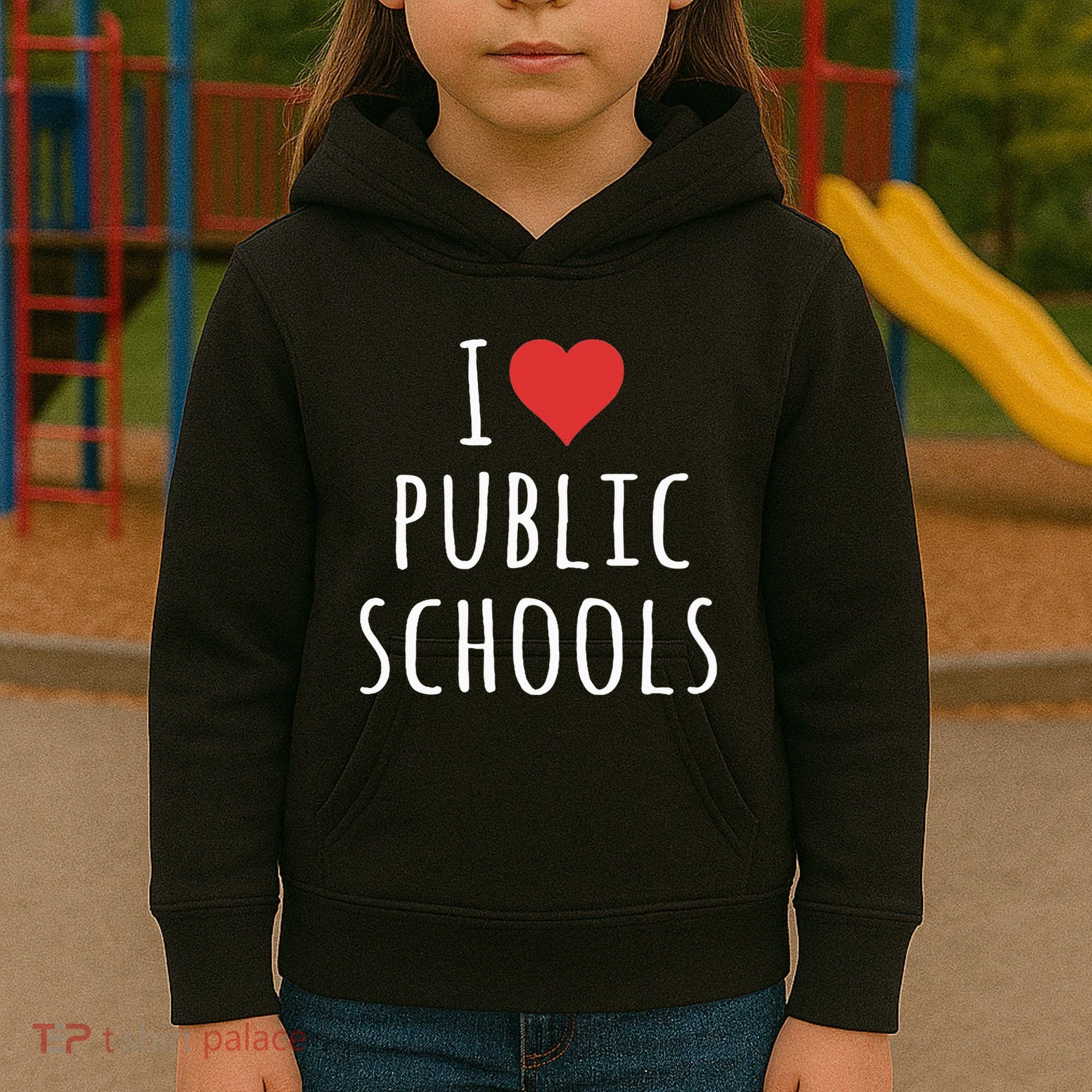 I Love Public Schools Kids Hoodie
