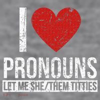 I Love Pronouns Let Me She Them Titties Women's Racerback Cropped Tank thumb 2