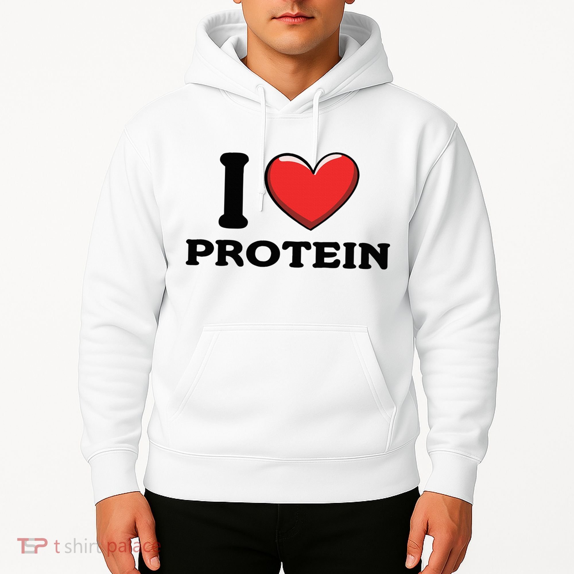 I Love Protein Funny Gym Workout Hoodie