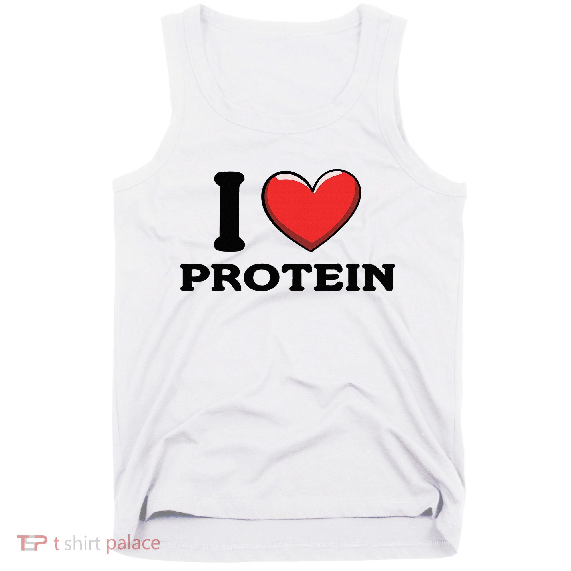 I Love Protein Funny Gym Workout Tank Top