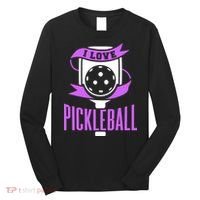 I Love Pickleball Long Sleeve Shirt thumb 0