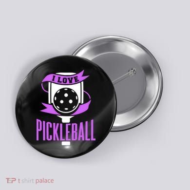 I Love Pickleball Button