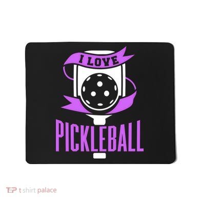 I Love Pickleball Mousepad