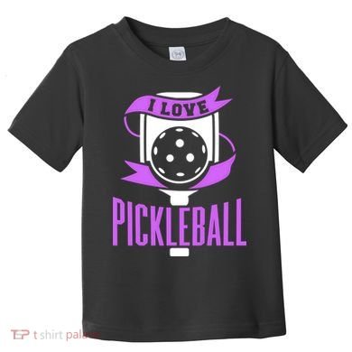 I Love Pickleball Toddler T-Shirt