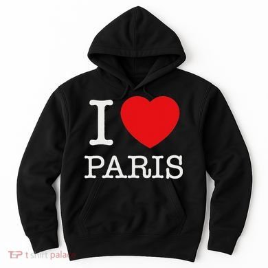 I Love Paris Hoodie