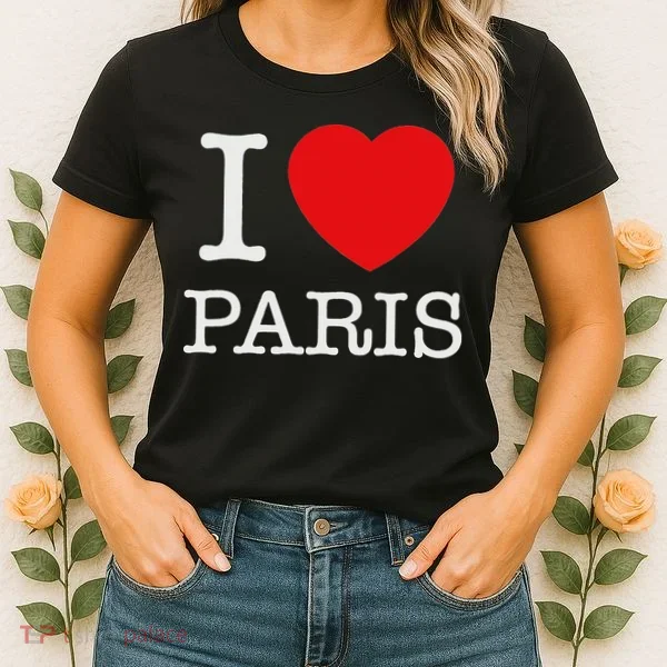 I Love Paris Women's T-Shirt