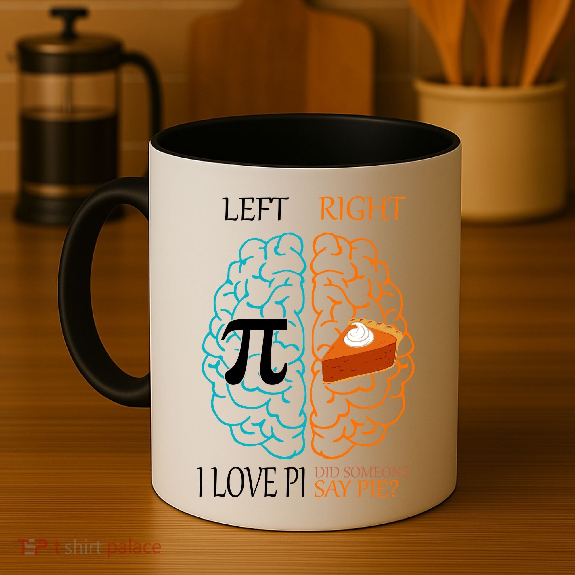 I Love Pi Did Someone Say Pie Brain Left Right Coffee Mug