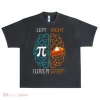 I Love Pi Did Someone Say Pie Brain Left Right Urban Oversized Heavyweight T-Shirt thumb 0