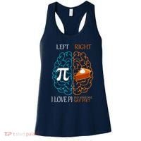 I Love Pi Did Someone Say Pie Brain Left Right Women's Tank Top thumb 0