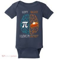 I Love Pi Did Someone Say Pie Brain Left Right Baby Bodysuit thumb 0
