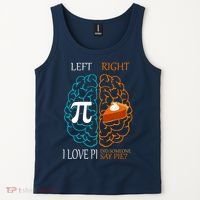 I Love Pi Did Someone Say Pie Brain Left Right Tank Top thumb 2