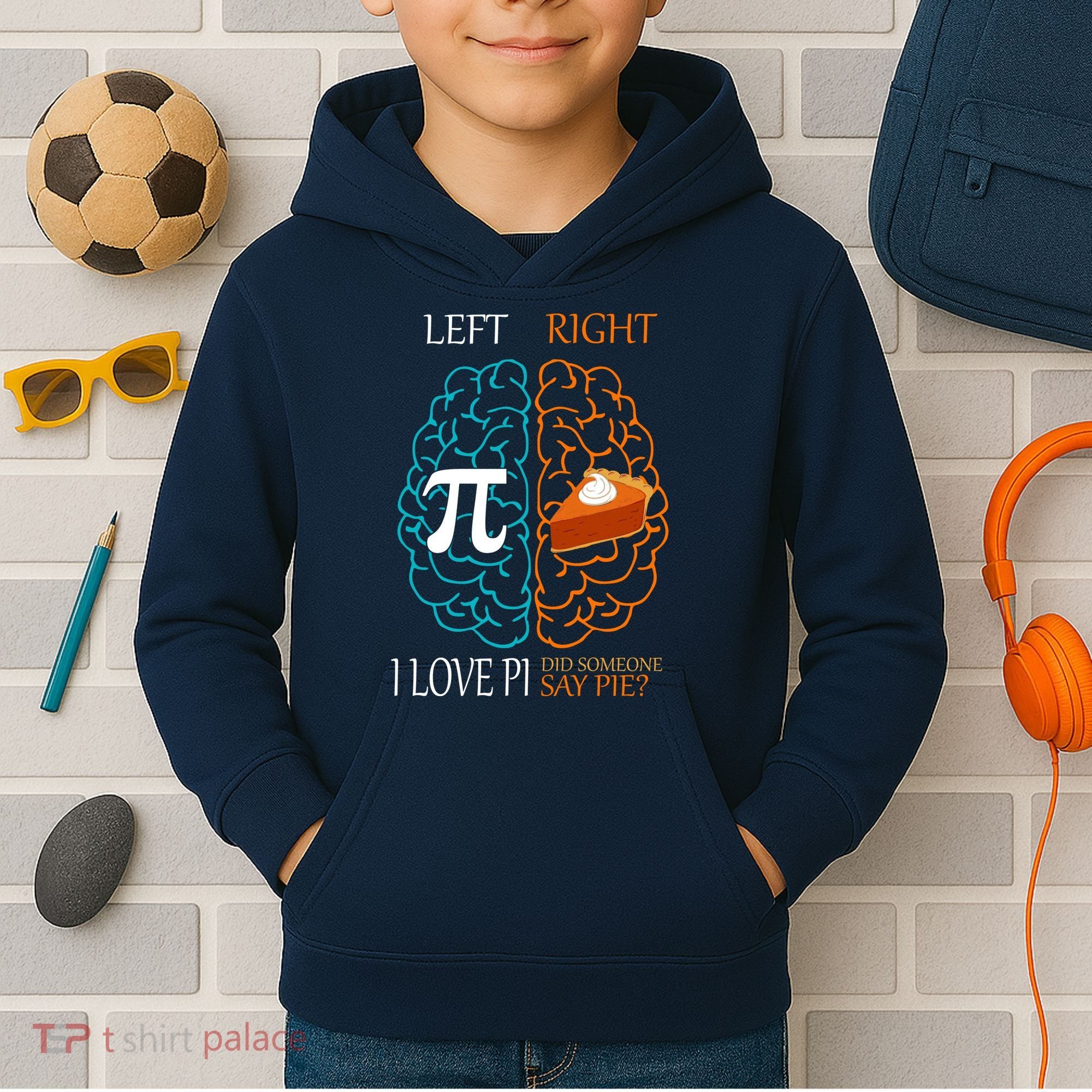 I Love Pi Did Someone Say Pie Brain Left Right Kids Hoodie